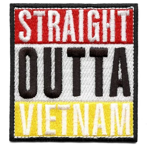 Straight Outta Vietnam Embroidered Iron On Patch - Picture 1 of 2