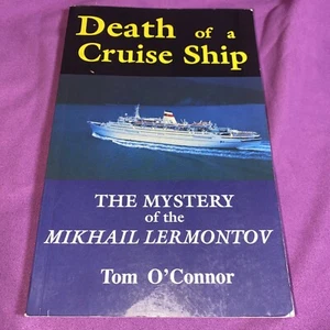 Death Of A Cruise Ship : Mystery Of the Mikhail Lermontov Tom O'Connor PB - Picture 1 of 4