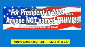 PARA PRESIDENTE 2024 - PEGATINA CUALQUIERA MENOS TRUMP "TRUMP PARA PRISIÓN" 2024 DUMP TRUMP - Imagen 1 de 5