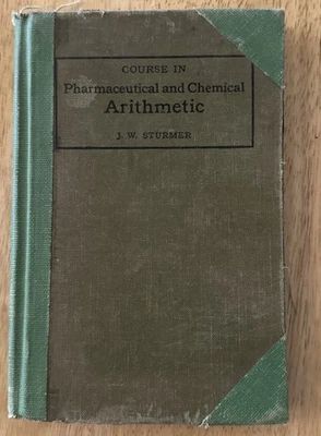 Vintage Pharmaceutical 1948 Text Book Chemical Arithmetic Weights Measures Foto 1 de 4
