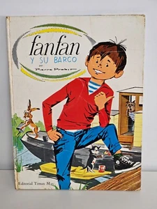 RARE SPANISH Pierre Probst FANFAN Y U BARCO (and his barge/ship) KIDS BOOK - Picture 1 of 24