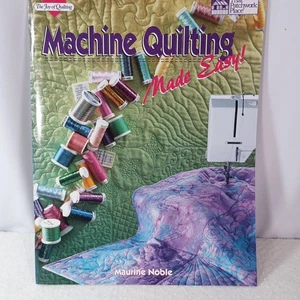 Machine Quilting Made Easy! Joy of Quilting Paperback Book 1994 Maurine Noble - Picture 1 of 7