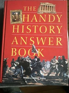 The Handy History Answer Book by Rebecca Nelson (Hardcover) 1st Edition - Imagen 1 de 2