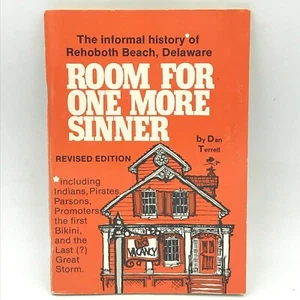 Room for One More Sinner Dan Terrell Revised Ed History of Rehoboth Beach DE BK6 - Imagen 1 de 5