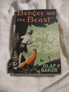 Bengey and the Beast by Olaf Baker 1947 Dodd Mead Hardcover w/ DJ  - Imagen 1 de 4