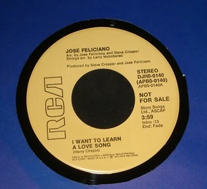 JOSE FELICIANO PROMO 45 I WANT TO LEARN A LOVE SONG - 1973 - Picture 1 of 1