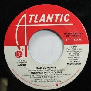 Soul Promo 45 Bad Company - Ullanda Mccullough / Ullanda Mccullough On Atlantic - Picture 1 of 2