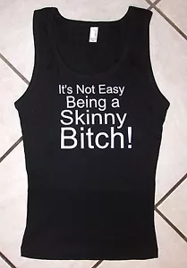 Damen Tank Top, schwarz, Amboss, 1X Baby Rippe, es ist nicht einfach, ein dünner Bitch zu sein - Bild 1 von 2