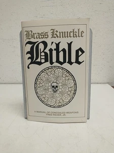 Brass Knuckle Bible by Fred Rexer Paperback - Picture 1 of 3