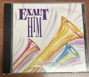 Exalt Him: Acappella Praise and Worship - Acappella - CD 1996. j1 - Picture 1 of 3