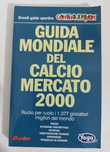38581 V Guida mondiale del Calcio Mercato 2000 - Ed. Corriere dello sport Stadio - Picture 1 of 4