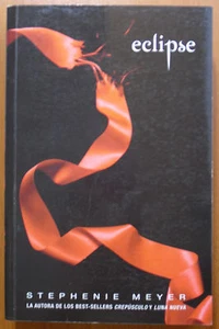 Eclipse - Saga Crepúsculo [tapa blanda] Stephenie Meyer, Editorial Alfaguara - Picture 1 of 1