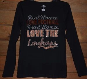 Longhorns  Real Women Love  Football bling shirt XS S M L XL XXL 1X 2X 3X 4X5X - Picture 1 of 9