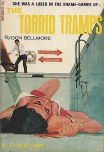 Darrel Millsap THE TORRID TRAMPS by Don Bellmore Vintage Sleaze Nightstand Books - Picture 1 of 2