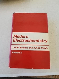 MODERN ELECTROCHEMISTRY, VOL. 1 By John O'M. Bockris & Amulya K. N. Reddy - 1970 - Foto 1 di 17