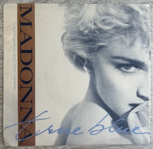 MADONNA "True Blue" 1986 7" 45rpm Single Blue Translucent Vinyl Sire – 7-28591 - Picture 1 of 4