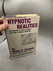 Hypnotic Realities: The Induction of Clinical Hypnosis Milton H. Erickson 1976 - Picture 1 of 24