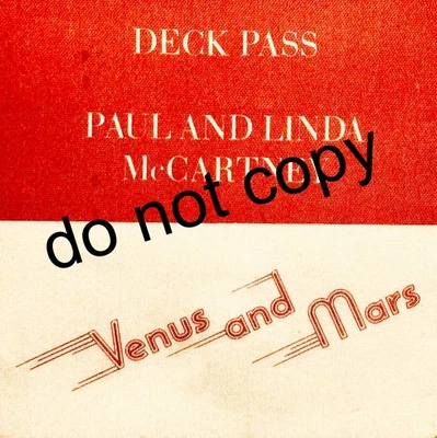 Paul McCartney & Wings deck pass for Venus and Mars album launch 3/24/75 - Image 1 of 2
