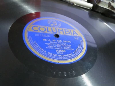 78RPM Columbia Earl Fuller - We'll Do Our Share / I Want Him Back Again, nice V+ - Image 1 of 4