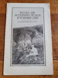 Floods & Accelerated Erosion Northern Utah, US Dept Agriculture 1934 Booklet - Bild 1 von 6