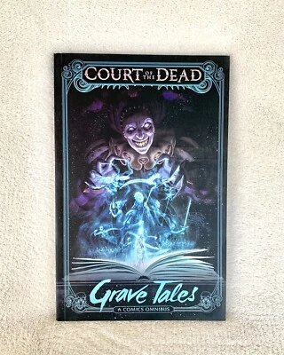 НОВЫЙ комикс Court of the Dead: Grave Tales: A Comics Omnibus (Insight Editions, 2017 г.) - Изображение 1 из 4