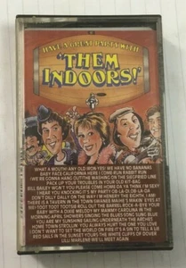 Have A Great Party With "Them Indoors" Tape Cassette - Never Been Played - Picture 1 of 4