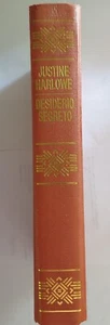 Libro rilegato"DESIDERIO SEGRETO" di Justine Harlowe ,S&C,1a ed.1982. Come nuovo - Foto 1 di 23
