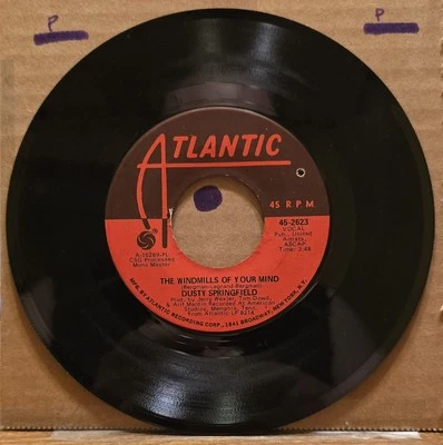 Dusty Springfield -The Windmills Of Your Mind/I Dont Want To Hear It - Atlantic - Image 1 of 2