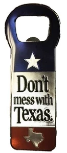 Imán abridor de botellas de metal Don't Mess with Texas - Imagen 1 de 1