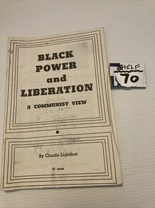 Black Power and liberation. A communist view by Claude Lightfoot. 1967 - Picture 1 of 4