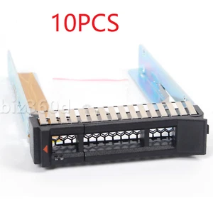 10PCS 2.5" SAS SATA Drive Caddy Tray for IBM X3250 X3550 X3650 M5 L38552 00E7600 - Picture 1 of 7