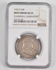 Mint Error AU53 1952-D Franklin Half Dollar - Clamshell Lamination - NGC *9834 - Picture 1 of 3