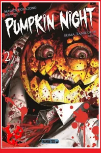 PUMPKIN NIGHT 2 02 Decembre 2023 Mangetsu Seinen manga VF # NEUF # - Imagen 1 de 1