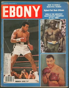 EBONY Magazine March 1978 Boxing Champion Muhammad Ali~Joe Louis~Al Green - Picture 1 of 3