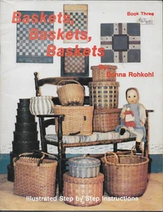BASKETS BASKETS BASKETS by DONNA ROHKOHL BK 3 15 pgs 1985 MINOR WEAR VERY CLEAN - Picture 1 of 1