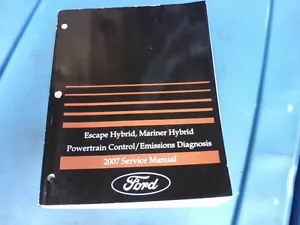 2007 FORD ESCAPE & MARINER HYBRIDS ONLY POWERTRAIN DIAGNOSIS MANUAL - Picture 1 of 6