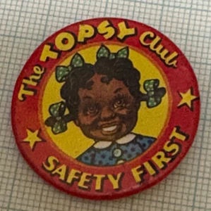 The Topsy Club Safety First Rare Early 20th Century Collectable Button Badge - Picture 1 of 2