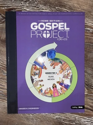 The Gospel Project: Semester 3 Elijah-Malachi grades K through two workbooks