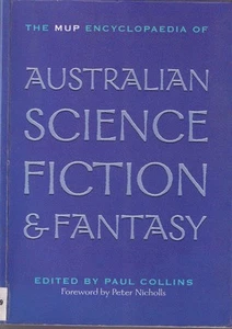 PAUL COLLINS - The MUP Encyclopaedia of Australian Science Fiction and Fantasy - Picture 1 of 1