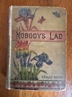 Nobody’s Lad Leslie Keith Hardcover 