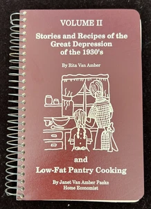 Stories and Recipes of the Great Depression of the 1930s 1998 VOLUME II - Foto 1 di 3