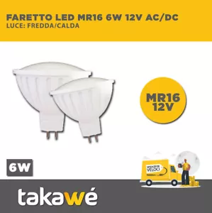 LAMPADINA FARETTO LED MR16 GU5.3 DA INCASSO LAMPADA 6W 12V AC/DC L. FREDDA/CALDA - Foto 1 di 1