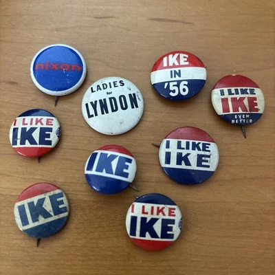 Lot Of 9 Political Campaign Buttons—Ike (7), Nixon, Ladies For Lyndon - Image 1 of 4