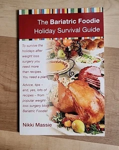 The Bariatric Foodie Holiday Survival Guide - Taschenbuch - Top  - Bild 1 von 6