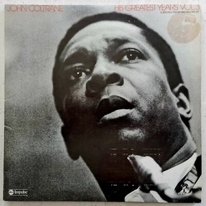 John Coltrane (e) The Best Of John Coltrane His Greatest Years Vol 3 Import LP - Picture 1 of 10