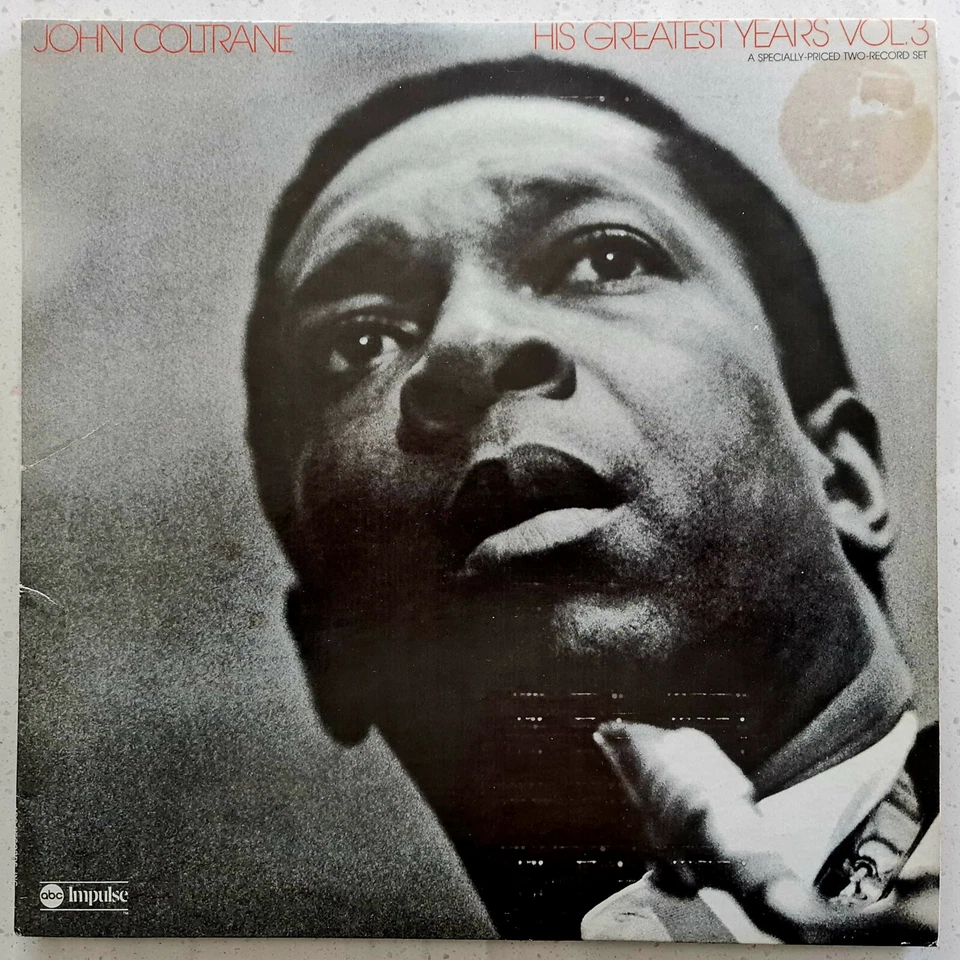 John Coltrane (e)  The Best Of John Coltrane  His Greatest Years Vol 3 Import LP - Image 1 of 4