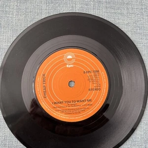 CHEAP TRICK......I WANT YOU TO WANT ME...EPIC...UK...45 - Picture 1 of 4