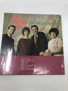 The Bill Gaither Trio: He Touched Me (Vinyl) - Imagen 1 de 10