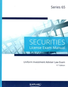 Kaplan Series 65 License Exam Manual, 11th Edition (Paperback): Comprehensiv... - Picture 1 of 2