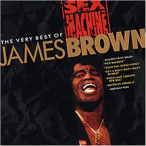 James Brown - Sex Machine - the Very Best of James Brown [UK-Import] - Bild 1 von 1